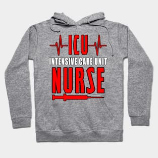 ICU Intensive Care Unit Nurse Hoodie